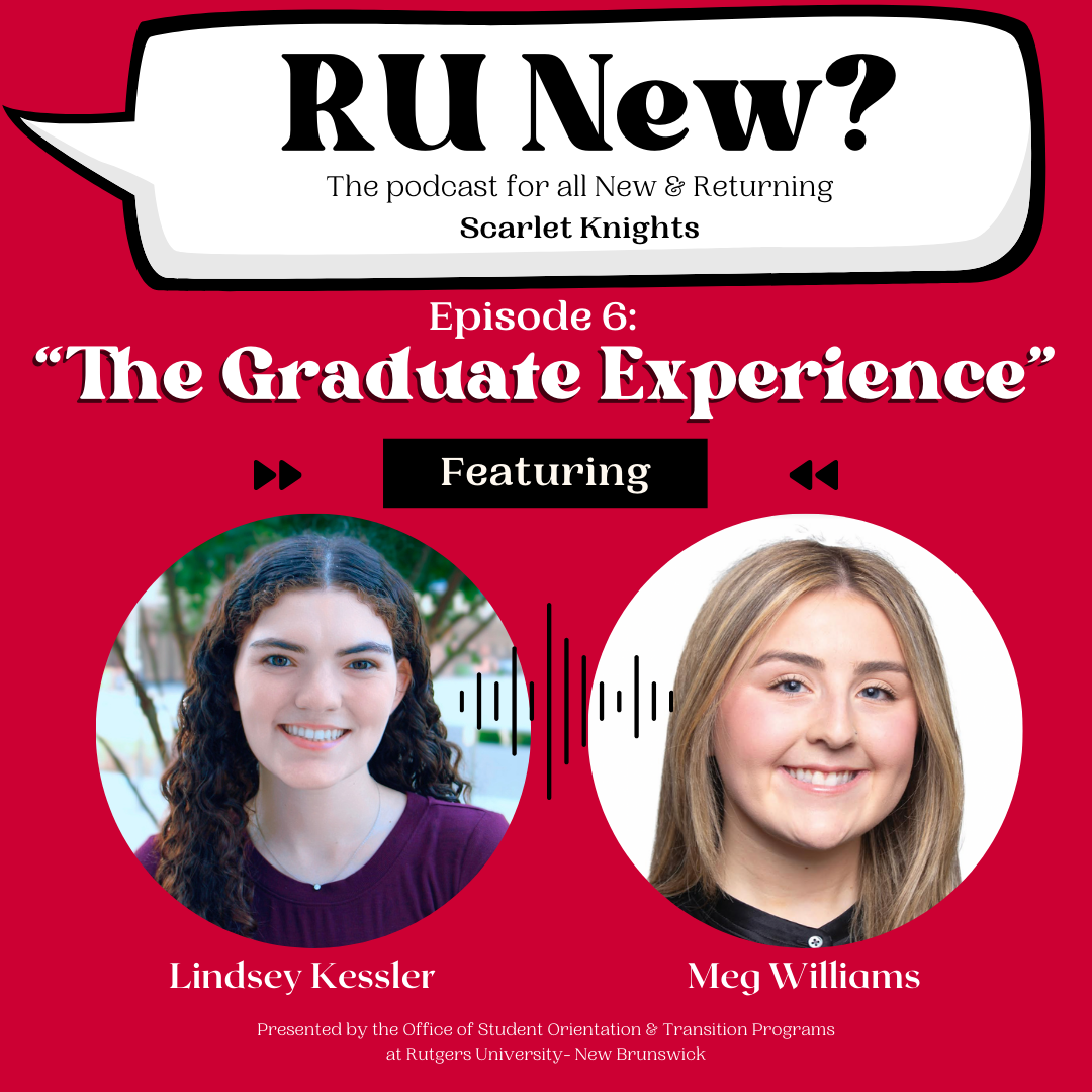 RU New Grad - Podcast